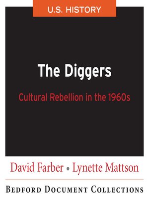 cover image of The Diggers: Cultural Rebellion in the 1960s-U.S.